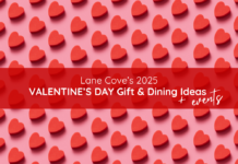 Lane Cove Valentine’s Day 2025 Gift and Dining Ideas (plus some free Lane Cove Events)